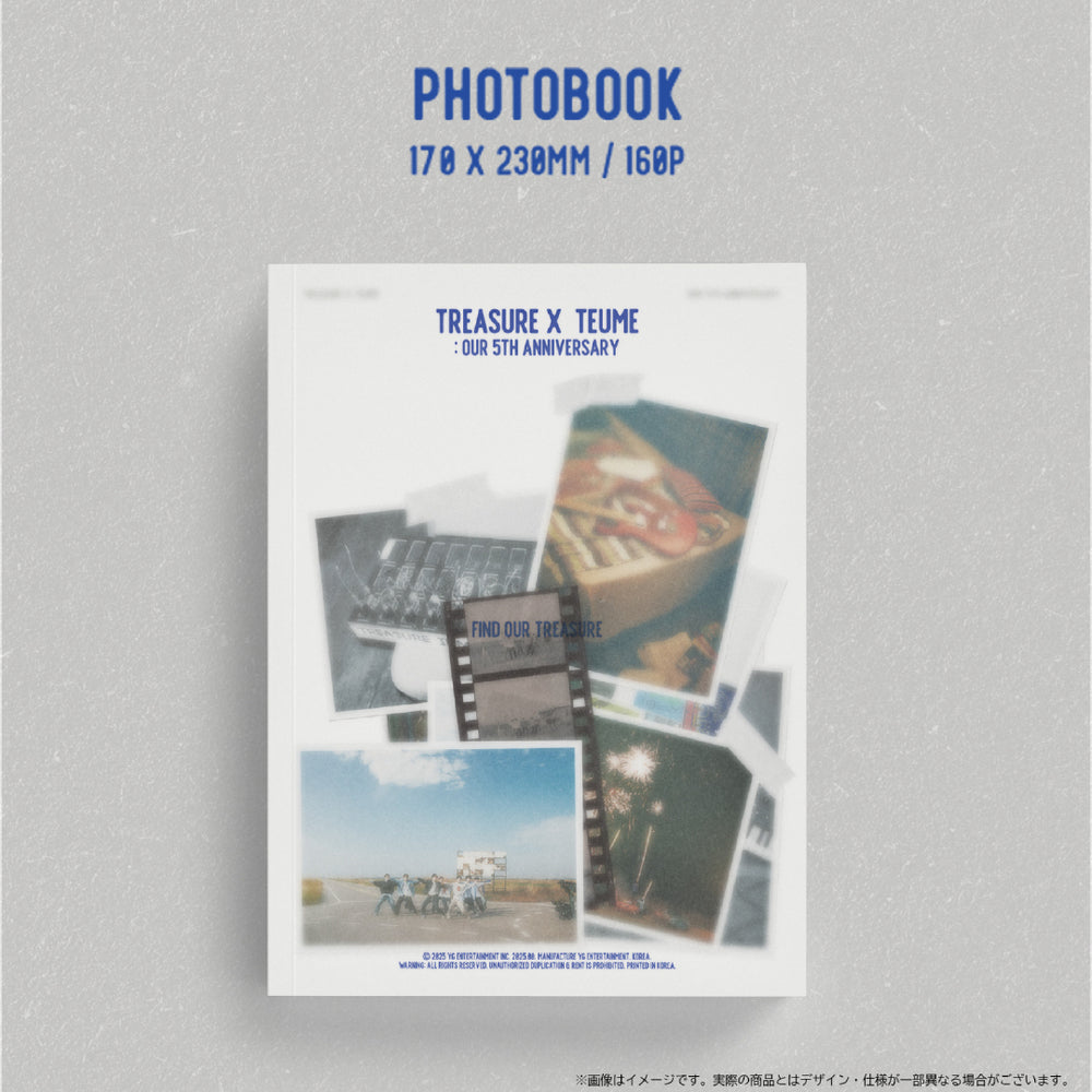 
                  
                    TREASURE x TEUME : OUR 5TH ANNIVERSARY PHOTOBOOK
                  
                