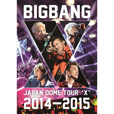 BIGBANG JAPAN DOME TOUR 2014~2015 “X”(2枚組DVD) – YGEX OFFICIAL BIGBANG JAPAN DOME TOUR 2014~2015 “X”(2枚組DVD) – YGEX OFFICIAL