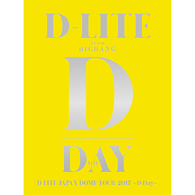 
                  
                    D-LITE JAPAN DOME TOUR 2017 ～D-Day～（2Blu-ray+2CD+PHOTO BOOK+スマプラ）　-DELUXE EDITION-
                  
                